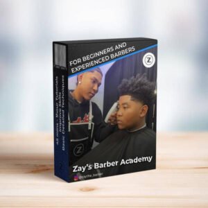 Zay's Barber Academy (70+ Hrs Step By Step Exclusive Lessons)